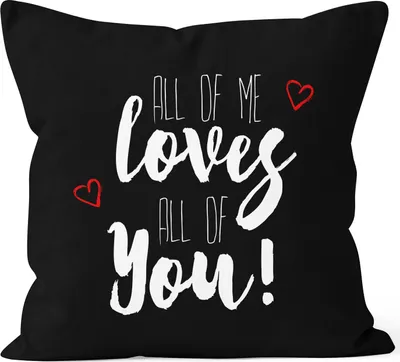 Produktbild von Kissenbezug all of me loves all of you 40x40 Baumwolle MoonWorks® schwarz unisize
