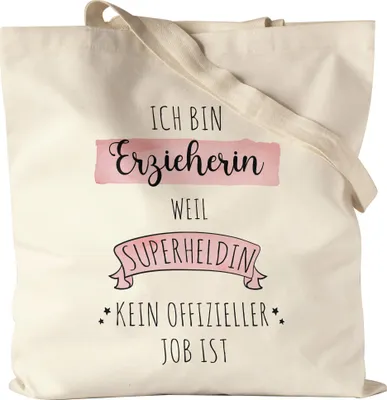 Produktbild von Ich Bin Erzieherin Weil Superheldin Kein Anerkannter Job Ist Jutebeutel Stoffbeutel Canvas Geschenk Danke Sagen