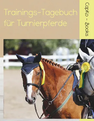 Produktbild von Trainings-Tagebuch für Turnierpferde