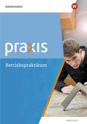Obrázok produktu pre Praxis. Arbeitsheft Betriebspraktikum