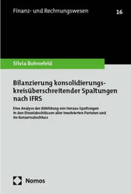 Obrázok produktu pre Bilanzierung konsolidierungskreisüberschreitender Spaltungen nach IFRS