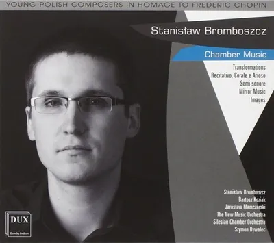 Produktbild von Stanislaw Bromboszcz: Bromboszcz Chamber Music