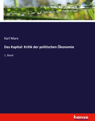 Produktbild von Das Kapital: Kritik der politischen Ökonomie