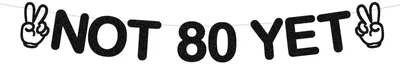 79. Geburtstag Banner "Noch nicht 80" – Pappschild Deko
