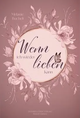 Immagine prodotto di Wenn ich wieder lieben kann