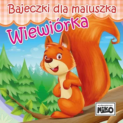 Image de Wiewiórka. Bajeczki o maluszku
