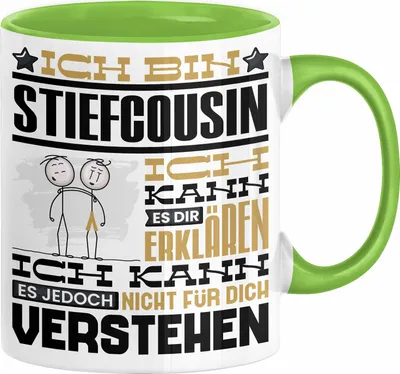 Produktbild von Stiefcousin Geschenk Kaffee-Tasse Geschenkidee für Stiefcousin Ich Bin Stiefcousin Ich Kann Es Dir Erklären Jedoch Nicht Für Dich Verstehen Spruch Lustig (Grün)