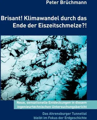 Produktbild von Klima- und Erderwärmung? Brisante Ursachen!