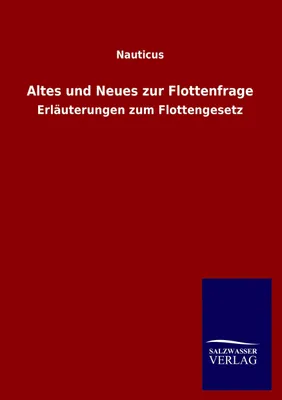 Produktbild von Altes und Neues zur Flottenfrage