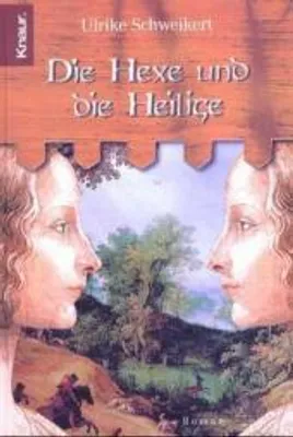 Produktbild von Die Hexe und die Heilige