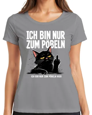 Produktbild von Ich bin nur zum Pöbeln hier Schwarze Katze Mittelfinger Sarkasmus Damen T-Shirt, Grau, 3XL