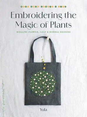 Obrázok produktu pre Embroidering the Magic of Plants