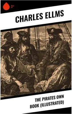 Produktbild von The Pirates Own Book (Illustrated)