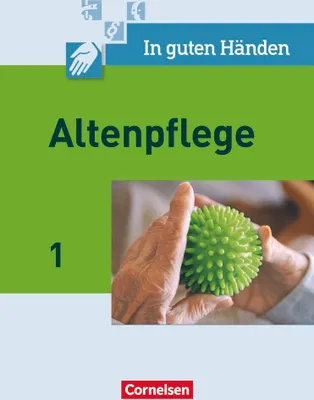 Produktbild von In guten Händen. Altenpflege 01. Schülerbuch
