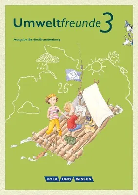 Produktbild von Umweltfreunde 3. Schuljahr - Berlin/Brandenburg - Schülerbuch