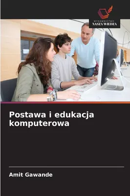 Produktbild von Postawa i edukacja komputerowa