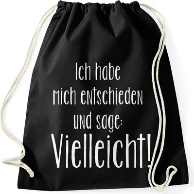 Produktbild von Turnbeutel mit Spruch Ich habe mich entschieden und sage vielleicht Moonworks® schwarz unisize