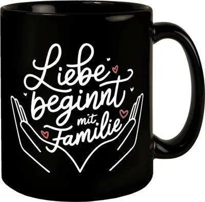 Produktbild von Liebe beginnt mit Familie Tasse