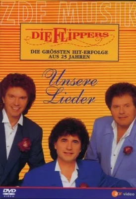 Produktbild von Flippers,Die-Unsere Lieder