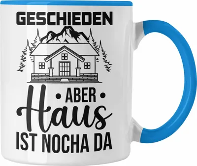 Produktbild von Trendation - Scheidung Tasse Geschenk Geschieden Aber Haus Ist Noch Da (Blau)