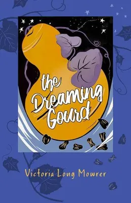 Zdjęcie produktu dla The Dreaming Gourd