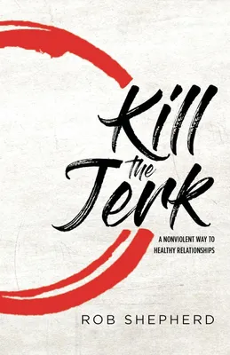 Produktbild von Kill The Jerk