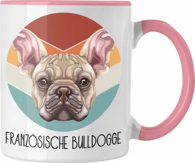 Produktbild von Trendation - Französische Bulldogge Besitzer Tasse Geschenk Lustiger Spruch Geschenkidee Französische Bulldogge Mama Papa (Rosa)