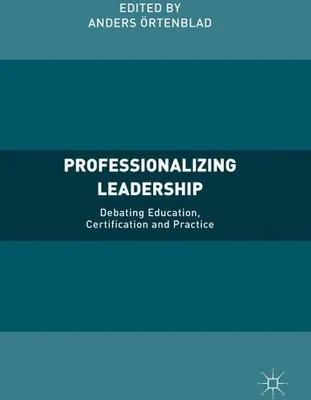 Obrázek produktu pro Professionalizing Leadership