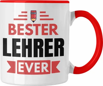 Produktbild von Trendation - Bester Lehrer Ever Tasse Geschenk Abschied Abschiedsheschenk Lehrer Abi Abitur Spruch (Rot)