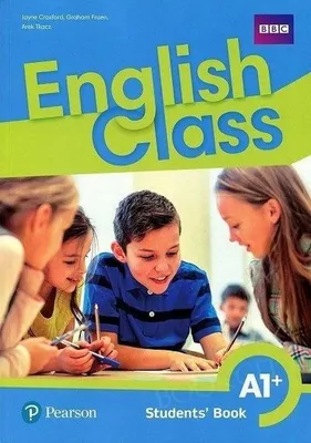 Produktbild von English Class A1+ Student's Book Podrecznik wieloletni