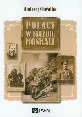 Zdjęcie produktu dla Polacy w służbie Moskali