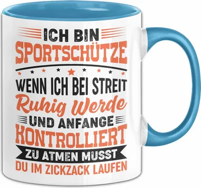 Produktbild von Sportschütze Tasse Geschenk Spruch Geschenkidee Geburtstag (Blau)