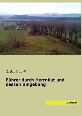 Image de Führer durch Herrnhut und dessen Umgebung