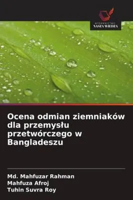 Produktbild von Ocena odmian ziemniaków dla przemys¿u przetwórczego w Bangladeszu