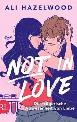 Produktbild von Not in Love - Die trügerische Abwesenheit von Liebe