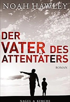 Immagine prodotto di Hawley, N: Vater des Attentäters