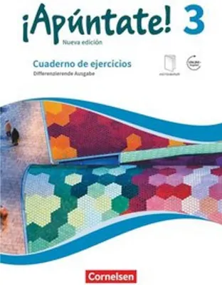 Produktbild von ¡Apúntate! - Spanisch als 2. Fremdsprache - Ausgabe 2016 - Band 3