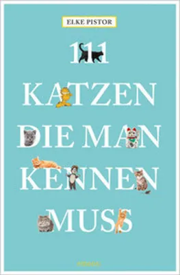 Image de 111 Katzen, die man kennen muss