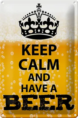 Produktbild von Blechschild Spruch 20x30cm Keep Calm and have a Beer Bier