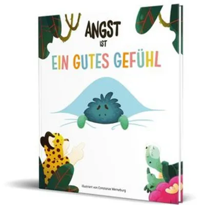 Immagine prodotto di Angst ist ein gutes Gefühl