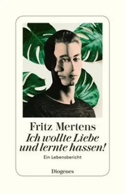 Produktbild von Ich wollte Liebe und lernte hassen!