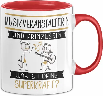 Produktbild von Musikveranstalterin Und Prinzessin Tasse Geschenk Für Eine Musikveranstalterin Geburtstag Was Ist Deine Superkraft (Rot)