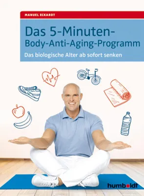 Image de Das 5-Minuten-Body-Anti-Aging-Programm