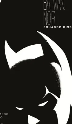 Image de Batman Noir. Eduardo Risso