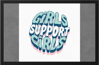Produktbild von Girls Support Girls Fußmatte Spruch Motiv Geschenk für Superheldinnen Frauenpower Frauentag Feminismus