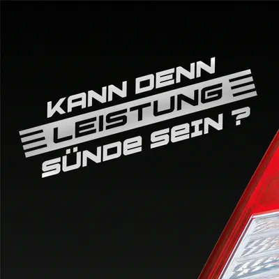 Produktbild von Auto Aufkleber Kann denn Leistung Sünde sein? Tuning 15x4,5 cm Silber Sticker Heckscheibenaufkleber
