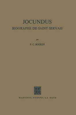 Obrázok produktu pre Jocundus : Biographe de Saint Servais. Boeren, P.C. New.=