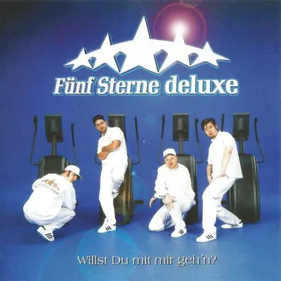 Image de CD single : Fünf Sterne Deluxe - Willst du mit Mir Geh'n