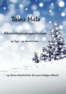 Produktbild von Adventskalender mit 24 Geschichten: Jeden Tag eine e Erzählung bis Weihnachten