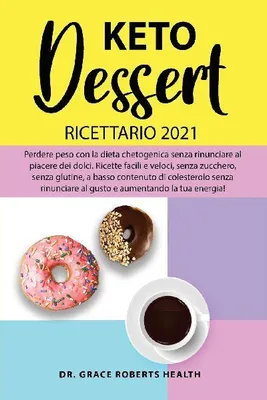 Produktbild von Keto Dessert Ricettario 2021